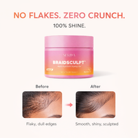 BraidSculpt gel before and after: no flakes zero crunch